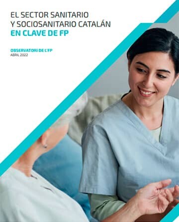 El sector sanitario y sociosanitario catalán en clave de FP