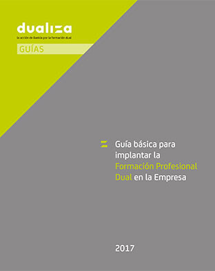 Guía básica para implantar la Formación Profesional Dual en la empresas