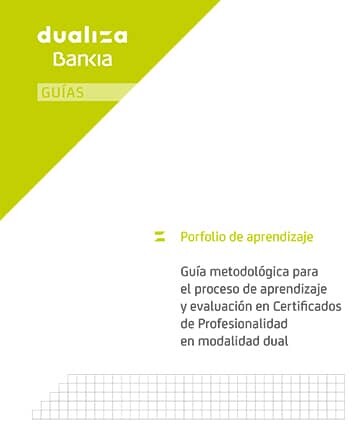 Guía metodológica para el proceso de aprendizaje y evaluación en Certificados de Profesionalidad en modalidad dual