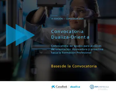 Orientación profesional y FP Dual (Convocatoria Dualiza-Orienta)