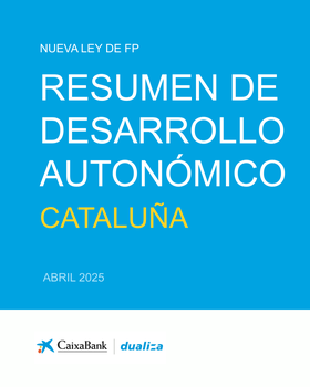 Nueva Ley de FP: Resumen de desarrollo autonómico Cataluña (Marzo 2025)